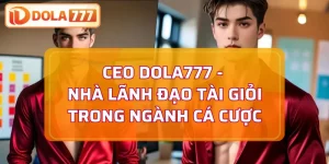 CEO Dola777