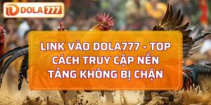 link vào Dola777