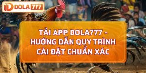 tải app Dola777
