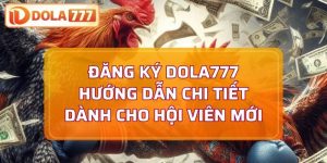 đăng ký Dola777